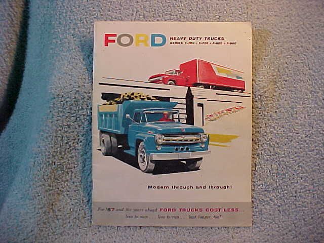   DUTY TRUCKS SERIES F 700 THRU F 900 SALES BROCHURE FOLDER 1957  