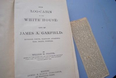 c1880 From Log Cabin White House Thayer 1st Edition Book  