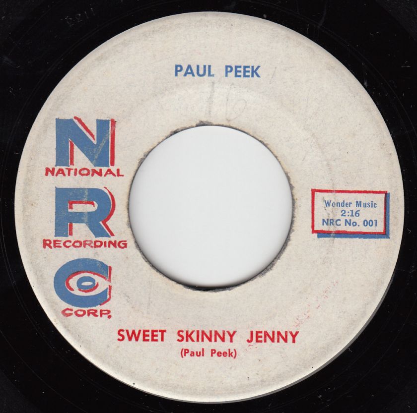 PAUL PEEK   NRC 001   Sweet Skinny Jenny / The Rock A Round   1958 